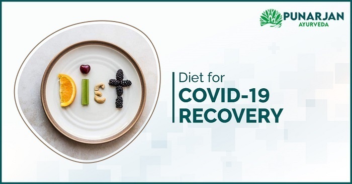 Best Diet for Covid-19 Recovery | Punarjan Ayurveda Hospital