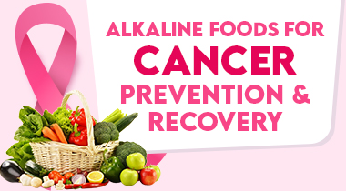 Alkaline-Foods-for-Cancer-Prevention