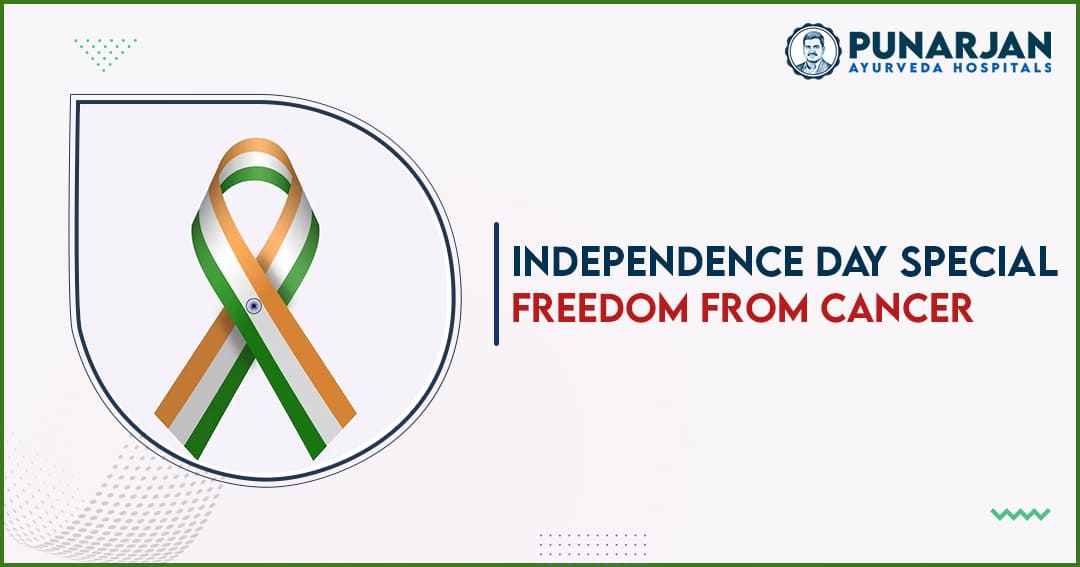 Independence Day Special- Freedom from Cancer