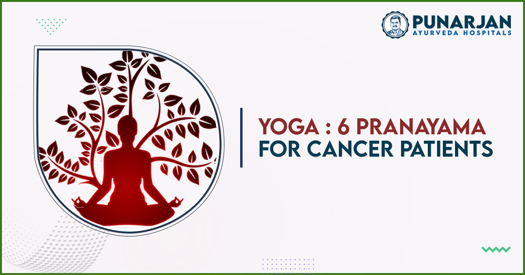 Yoga _ 6 Pranayama for Cancer Patients copy
