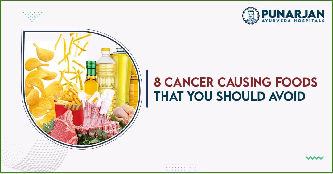 8 Cancer Causing Foods