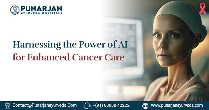 Harnessing the Power of AI for Enhanced Cancer Care